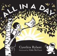 Book Cover for All in a Day by Cynthia Rylant, Nikki McClure