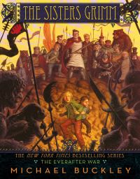 Book Cover for The Everafter War by Michael Buckley, Peter Ferguson