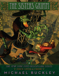 Book Cover for Once Upon a Crime (Sisters Grimm #4) by Michael Buckley