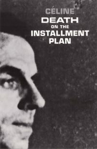 Book Cover for Death on the Installment Plan by LouisFerdinand Céline