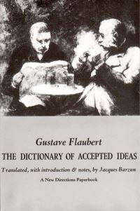 Book Cover for Dictionary of Accepted Ideas by Gustave Flaubert