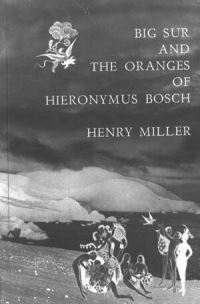 Book Cover for Big Sur and the Oranges of Hieronymus Bosch by Henry Miller