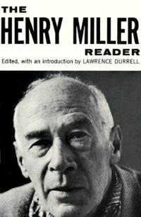 Book Cover for The Henry Miller Reader by Henry Miller