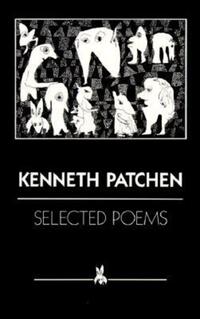 Book Cover for Selected Poems by Kenneth Patchen