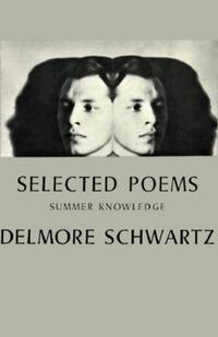 Book Cover for Selected Poems by Delmore Schwartz