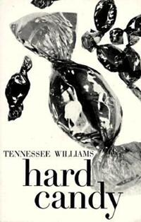 Book Cover for Hard Candy by Tennessee Williams