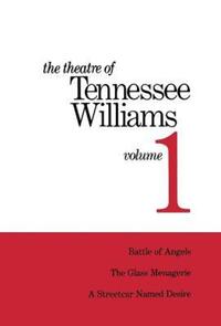 Book Cover for The Theatre of Tennessee Williams Volume I by Tennessee Williams