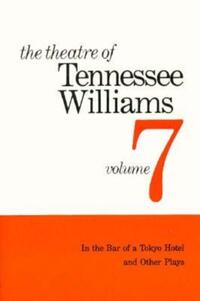 Book Cover for The Theatre of Tennessee Williams Volume VII by Tennessee Williams