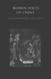 Book Cover for Women Poets of China by Kenneth Rexroth, Ling Chung