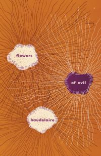 Book Cover for The Flowers of Evil by Charles Baudelaire, Marthiel Mathews, Jackson Mathews