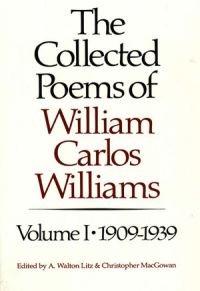 Book Cover for The Collected Poems of William Carlos Williams. Volume I 1909-1939 by William Carlos Williams