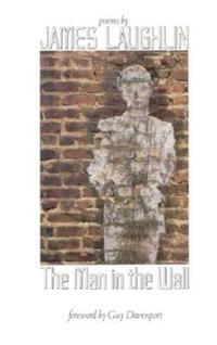 Book Cover for The Man in the Wall by James Laughlin