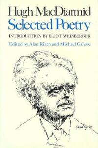 Book Cover for Selected Poetry by Hugh MacDiarmid, Alan Riach, Michael Grieve