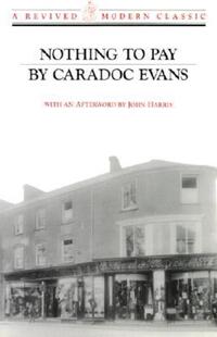 Book Cover for Nothing to Pay by Caradoc Evans