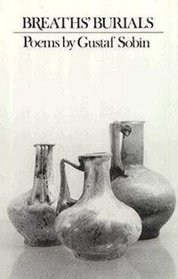 Book Cover for Breaths' Burials by Gustaf Sobin