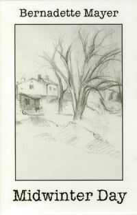 Book Cover for Midwinter Day by Bernadette Mayer