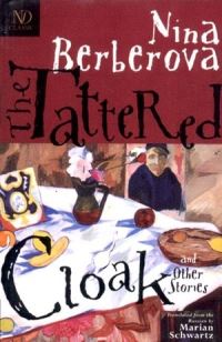 Book Cover for The Tattered Cloak by N Berberova, Marian Schwartz