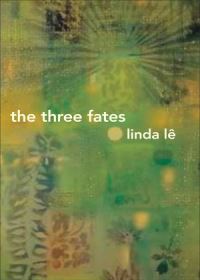 Book Cover for The Three Fates by Linda Lê, Mark Polizzotti
