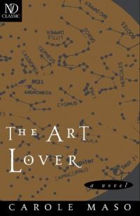 Book Cover for The Art Lover by Carole Maso