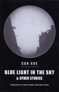 Book Cover for Blue Light in the Sky & Other Stories by Canxue
