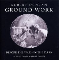 Book Cover for Ground Work by Robert Edward Duncan, Robert J Bertholf, James Maynard