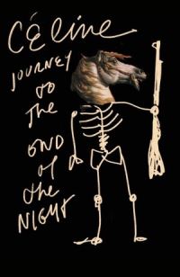 Book Cover for Journey to the End of the Night by LouisFerdinand Céline, Ralph Manheim