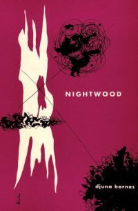 Book Cover for Nightwood by Djuna Barnes, T S Eliot