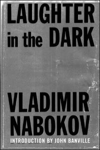 Book Cover for Laughter in the Dark by Vladimir Vladimirovich Nabokov