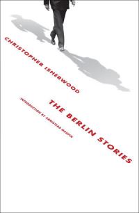 Book Cover for The Berlin Stories by Christopher Isherwood