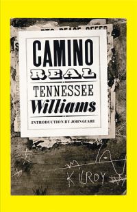 Book Cover for Camino Real by Tennessee Williams