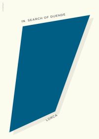 Book Cover for In Search of Duende by Federico García Lorca, Christopher Maurer, Norman Thomas Di Giovanni