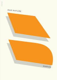Book Cover for Bad Nature, or With Elvis in Mexico by Javier Marías, Esther Allen