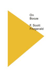 Book Cover for On Booze by F Scott Fitzgerald