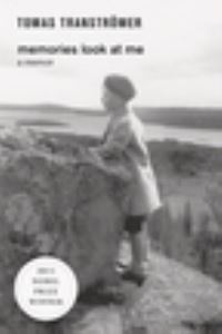 Book Cover for Memories Look at Me by Tomas Tranströmer, Robin Fulton Macpherson