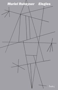 Book Cover for Elegies by Muriel Rukeyser