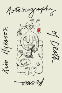 Book Cover for Autobiography of Death by Hyesun Kim