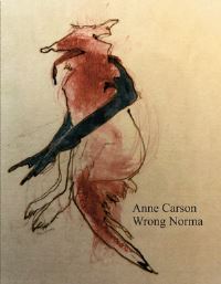 Book Cover for Wrong Norma by Anne Carson