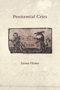 Book Cover for Penitential Cries by Susan Howe