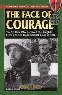 Book Cover for The Face of Courage by Florian Berger