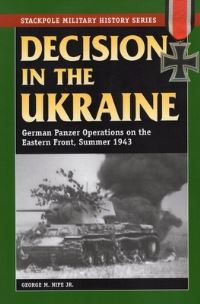Book Cover for Decision in the Ukraine by George M Nipe