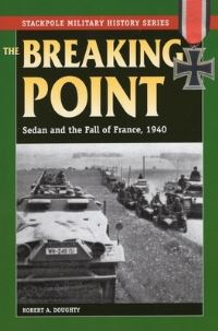 Book Cover for The Breaking Point by Robert A Doughty