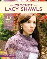 Book Cover for Crochet Lacy Shawls by Rohn Strong