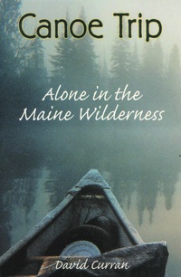 Book Cover for Canoe Trip by David K Curran
