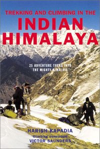Book Cover for Trekking and Climbing in the Indian Himalaya by Harish Kapadia