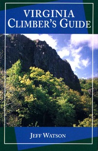 Book Cover for Virginia Climber's Guide by Jeff Watson