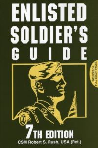 Book Cover for Enlisted Soldier's Guide by Robert S Rush