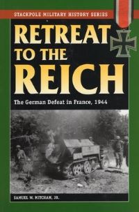 Book Cover for Retreat to the Reich by Samuel W Mitcham Jr