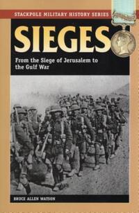 Book Cover for Sieges by Bruce Allan Watson