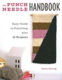 Book Cover for The Punch Needle Handbook by Rohn Strong