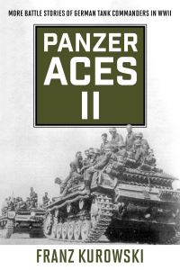 Book Cover for Panzer Aces II by Franz Kurowski